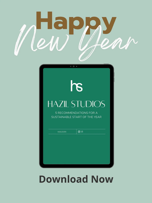 5 Recommendations for a Sustainable Start of the Year Hazil Studios